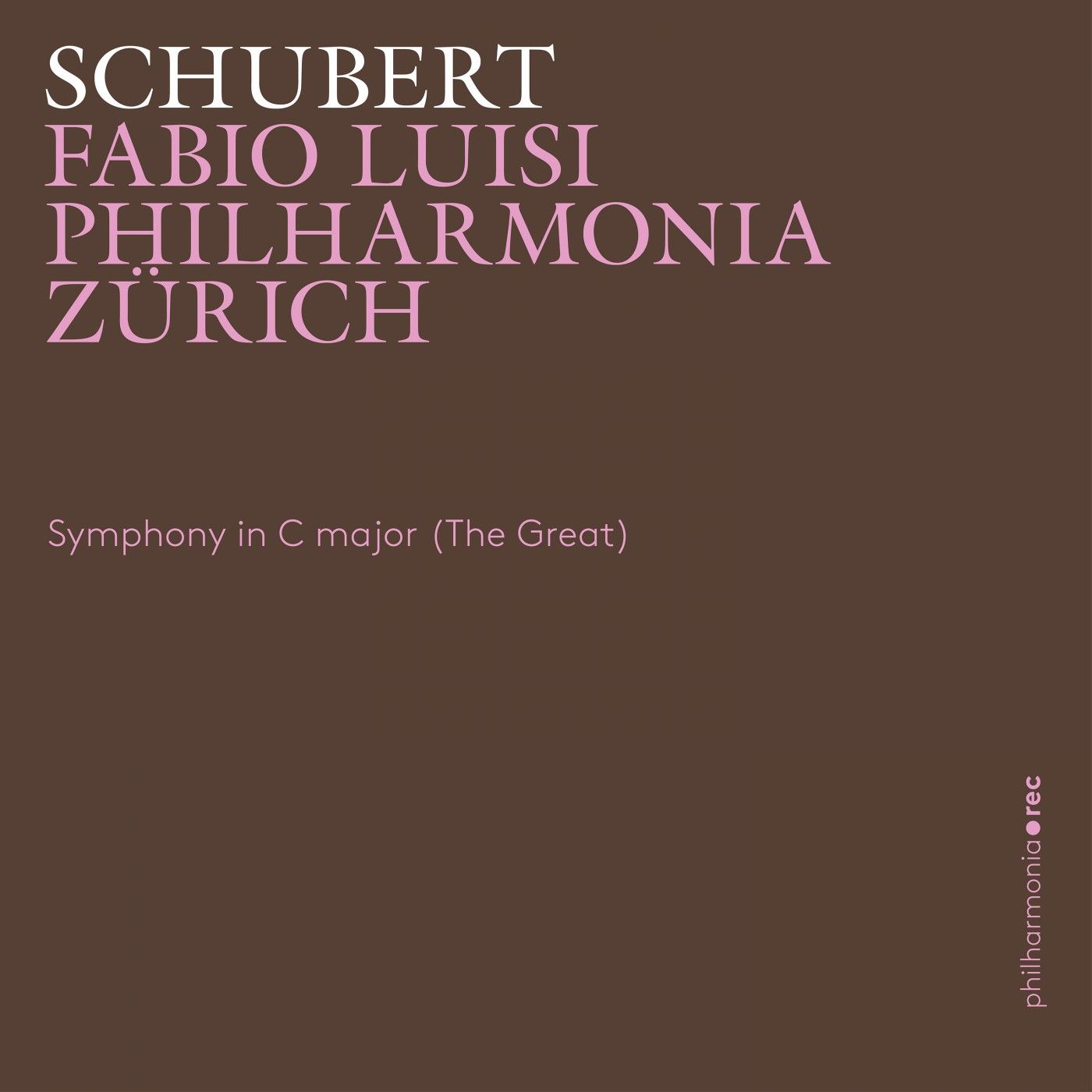 Philharmonia Zürich & Fabio Luisi - Schubert Symphony in C Major (The Great) (2.jpg